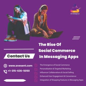 Read more about the article The Rise of Social Commerce in Messaging Apps