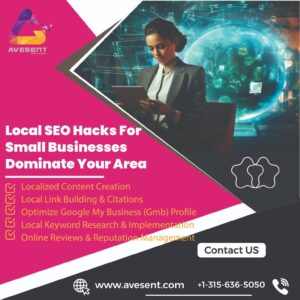 Read more about the article Local SEO Hacks for Small Businesses Dominate Your Area