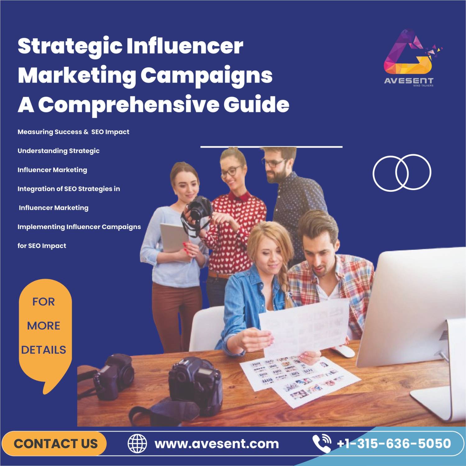Read more about the article Strategic Influencer Marketing Campaigns: A Comprehensive Guide