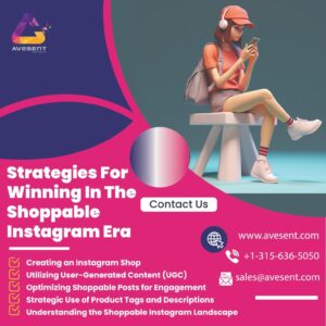 Read more about the article Strategies for Winning in the Shoppable Instagram Era