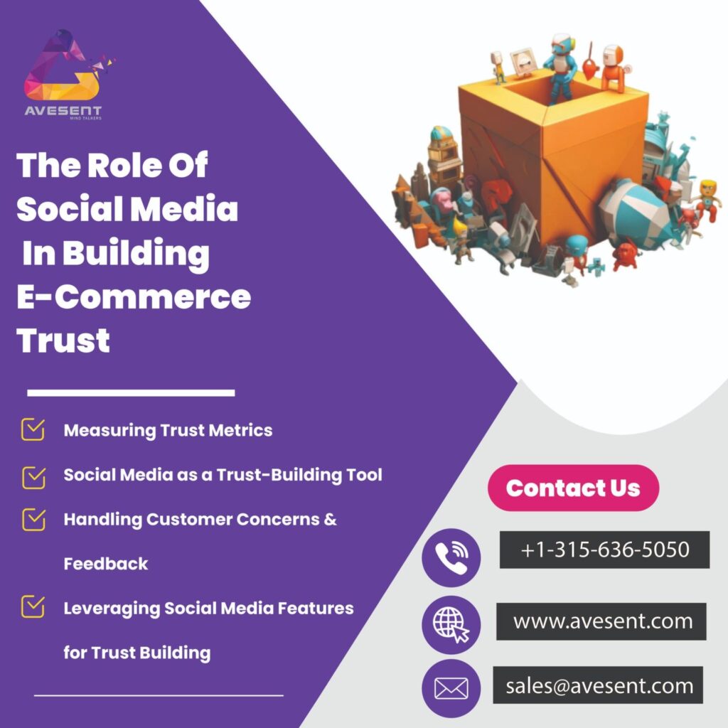 The Role of Social Media in Building Trust for E-commerce Success