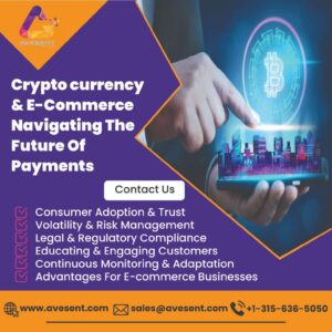 Read more about the article Cryptocurrency and E-commerce Navigating the Future of Payments