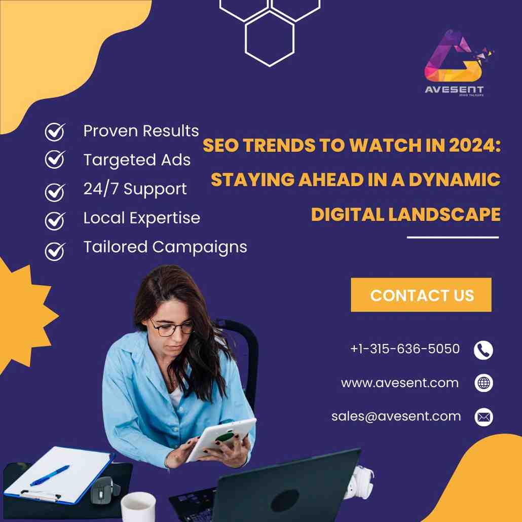 Read more about the article SEO Trends to Watch in 2024 Staying Ahead in a Dynamic Digital Landscape